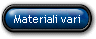 Materiali vari